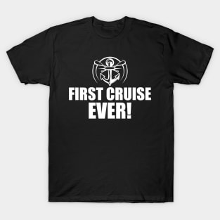 Cruise - First Cruise Ever ! T-Shirt